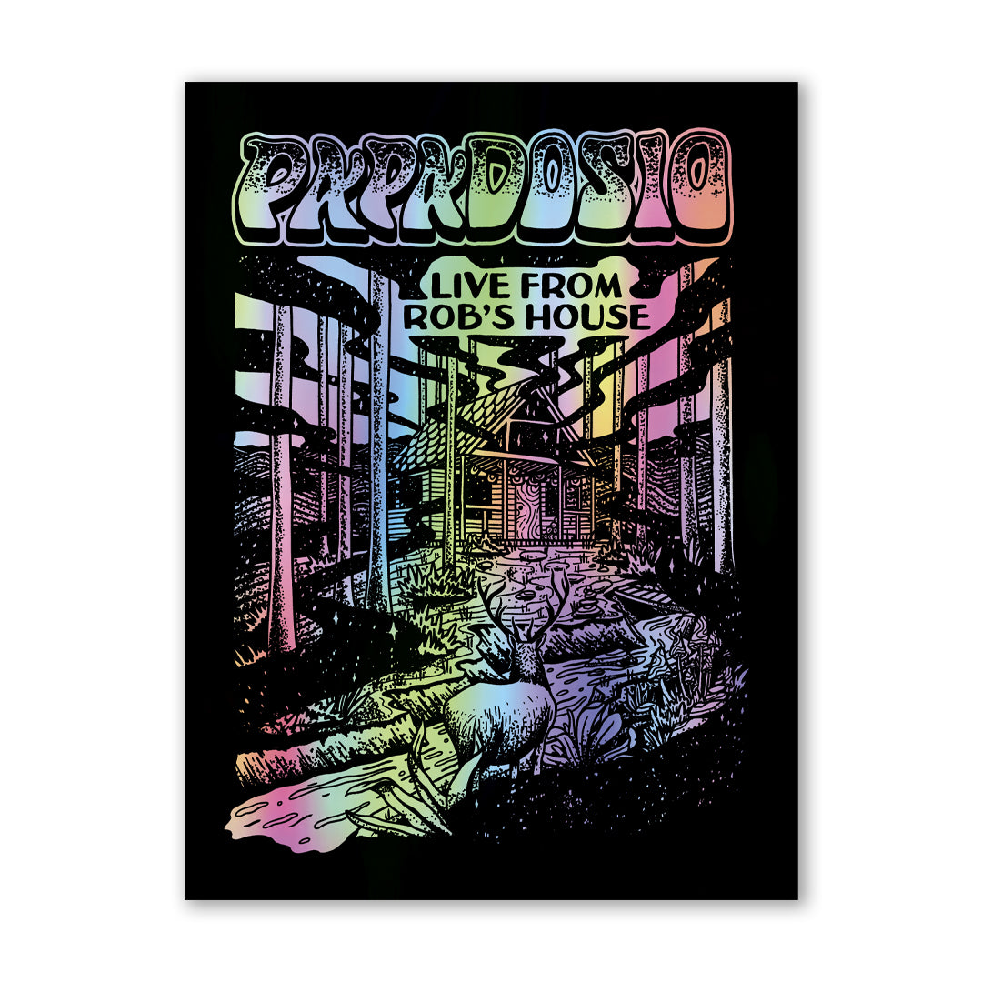 Papadosio “Live From Rob’s House” Foil Poster