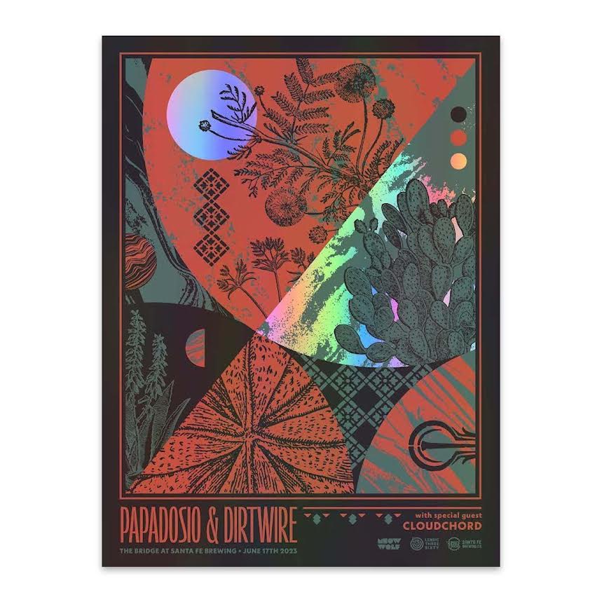 2023 Papadosio & Dirtwire Foil Poster